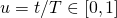 u = t/T \in [0,1]
