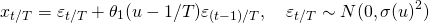 \[x_{t/T} = \varepsilon_{t/T} + \theta_1(u - 1/T) \varepsilon_{(t-1)/T}, \quad \varepsilon_{t/T} \sim N(0, \sigma(u)^2)\]