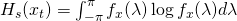 H_s(x_t) = \int_{-\pi}^{\pi} f_x(\lambda) \log f_x(\lambda) d \lambda 